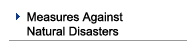 Measures Against Natural Disasters